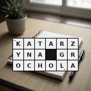 Hasło krzyżówkowe autorka powieści nigdy w życiu - katarzyna grochola – rozwiązanie, synonimy, podpowiedzi i definicje krzyżówkowe